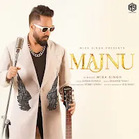 Mika Singh — Majnu — обложка